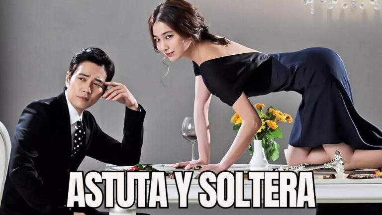 Astuta y soltera: Una comedia romántica que te hará reír y soñar